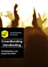 CROWDFUNDING FOR EVENTS. Crowdfunding Handleiding. Handleiding voor projecthouders