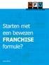 Starten met een bewezen FRANCHISE formule?