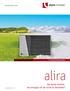 LUCHT/WATER WARMTEPOMPEN. alira. De beste manier, om energie uit de lucht te benutten! www.alpha-innotec.com