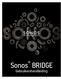 Sonos BRIDGE. Gebruikershandleiding