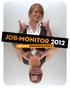 JOB-MONITOR 2012 STUDENTTEVREDENHEID IN HET MBO