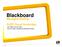 Blackboard. Jan Willem van der Zalm Director EMEA, Blackboard Managed Hosting DATE