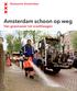 Amsterdam schoon op weg. Van grasmaaier tot vrachtwagen