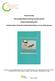 Projectverslag. Deskundigheidsbevordering huiselijk geweld. Kindermishandeling 2007. Implementatie meldcode kindermishandeling voor de kinderopvang