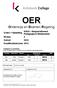 OER. Onderwijs en Examen Regeling. 92632 - Gespecialiseerd Crebo + Opleiding Pedagogisch Medewerker Niveau 4 Cohort 2014 Kwalificatiedossier 2012