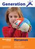 Generation. Hersenen. Nieuwsbrief. nr 20 2009. Extra kinderpagina! Alles over hersenen Tijdslijn: verleden, heden en toekomst van Generation R