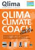 QLIMA COACH CLIMATE. verwarmen. koelen. ont- en bevochtigen. luchtreinigen. Petroleumkachels. Elektrische kachels