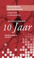 Amyotrofische Laterale Sclerose diagnostiek en behandeling. ALS Centrum Nederland. 10 Jaar