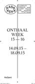 ONTHAAL WEEK 15 16 14.09.15 18.09.15. _150914_Onthaalweek_115x300.indd 1 10/09/15 14:48