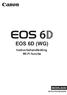EOS 6D (WG) Instructiehandleiding Wi-Fi functie NEDERLANDS INSTRUCTIEHANDLEIDING