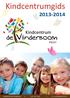 Kindcentrumgids 2013-2014. Heer. Kindcentrum www.kcdevlinderboom.nl Vlinderboom 043-367 13 35 www.kcdevlinderboom.nl 1