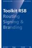 Toolkit Routing signing & branding Versie 2.0 / december 2012. Toolkit RSB Routing Signing & Branding