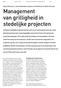 Jg. 48 / Nr. 3 / 2015 Management van grilligheid in stedelijke projecten