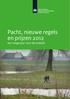 Pacht, nieuwe regels en prijzen 2012. een wegwijzer voor de praktijk