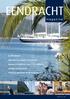 EENDRACHT. magazine. In dit nummer: Interview met schipper Ton Rietman. Reisspecial: Eendracht, Thuis in de Caribbean. Sponsors aan het woord