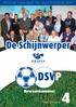 Officieel cluborgaan van sportvereniging DSVP. Bewaarnummer. oktober 2012 nummer. De Schijnwerper pagina