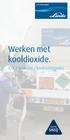 Werken met kooldioxide. (CO 2. / koolzuur / koolstofdioxide)