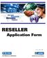 RESELLER Application Form