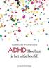 ADHD Hoe haal. je het uít je hoofd? Scriptum Psychologie