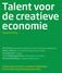 Talent voor de creatieve economie