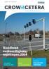 Handboek verkeerslichtenregelingen SPECIAL COLLECTIEF VERVOER. Vooruitblik NCBOR en NVC. Werk in Uitvoering 96b. jaargang 9 Nº5 november 2014