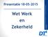 Wet Werk en Zekerheid