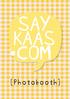 SAY KAAS COM. {Photobooth}