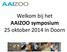 Welkom bij het AAIZOO symposium 25 oktober 2014 in Doorn