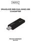 DRAADLOZE 300N DUAL BAND USB 2.0-ADAPTER