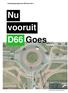 Verkiezingsprogramma D66 Goes 2014. Nu vooruit D66. Goes FOTO GEOGRAFISCH LOKET PROVINCIE ZEELAND
