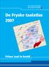 De Fryske taalatlas geeft een visueel overzicht van het beheersingsniveau en het gebruik van de Friese taal onder de inwoners van Fryslân.