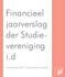 Financieel jaarverslag der Studievereniging. i.d. tweeduizend elf tweeduizend twaalf