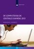 DE COMPUTER BIJ DE CENTRALE EXAMENS 2013