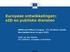 Europese ontwikkelingen: eid en publieke diensten NVVB and IDNext Congres - It's all about results Noordwijkerhout 16 april 2015