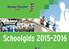 Schoolgids 2015-2016 SCHOLENGROEP DEN HAAG ZUID-WEST