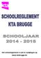 Het schoolreglement is ook te raadplegen op www.ktabrugge.be