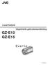 CAMCORDER Uitgebreide gebruikshandleiding GZ-E10 GZ-E15