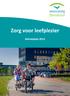 Zorg voor leefplezier. Beleidsplan 2015