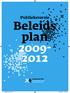 Publieksversie Beleids plan 2009-2012