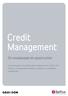 Credit Management. De totaalaanpak als opportuniteit