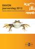 RAVON jaarverslag 2012. Reptielen Amfibieën Vissen Onderzoek Nederland