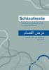 Schizofrenie. Informatie voor patiënten, familie en andere betrokkenen
