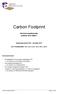 Carbon Footprint. Emissie inventarisatie conform ISO-14064-1. Rapportage januari 2014 december 2014