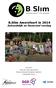 B.Slim Amersfoort in 2014 Inhoudelijk en financieel verslag
