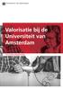 valorisatie bij de universiteit van amsterdam 45 Valorisatie bij de Universiteit van Amsterdam