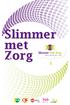 Slimmer met Zorg Regio Eindhoven 2013 2018 1 1