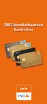Inhoud. Welkom... 5. Uw kredietkaart en uw geheime code... 6. Uw gebruikslimiet... 8. Hoe gebruikt u uw ING-kredietkaart?... 9. Uw uitgavenstaat...