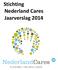 Stichting Nederland Cares Jaarverslag 2014