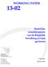 13-02 WORKING PAPER. Stedelijke woondynamiek van de Belgische bevolking en haar gezinnen. Federaal Planbureau. D. Devogelaer