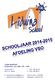 VOORWOORD SCHOOLGIDS 2014-2015